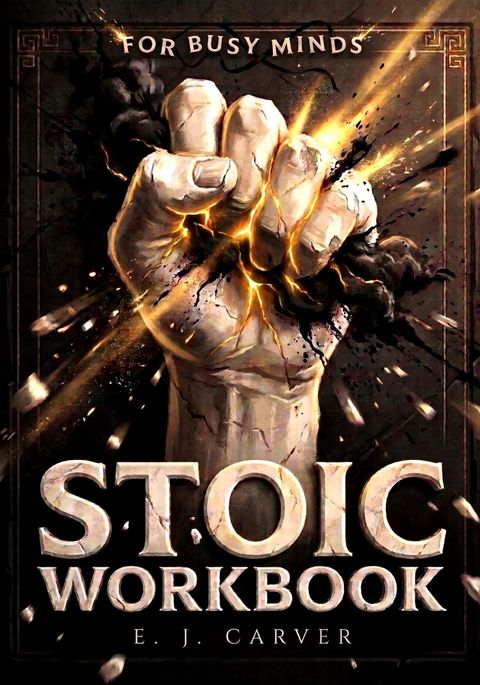 Stoic Workbook for Busy Minds, book cover